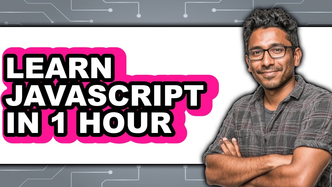 How to Learn Javascript in 1 Hour - Easy Guide