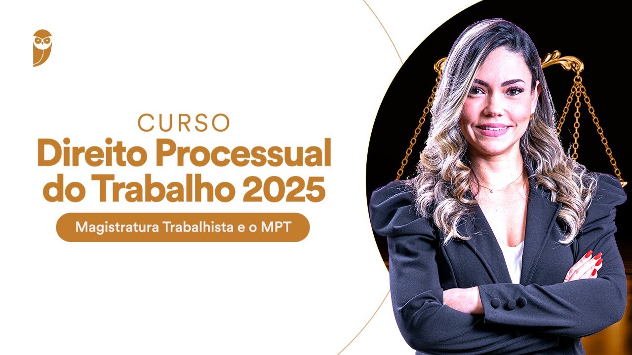 Curso Direito Processual do Trabalho (Magistratura Trabalhista e o MPT) 2025