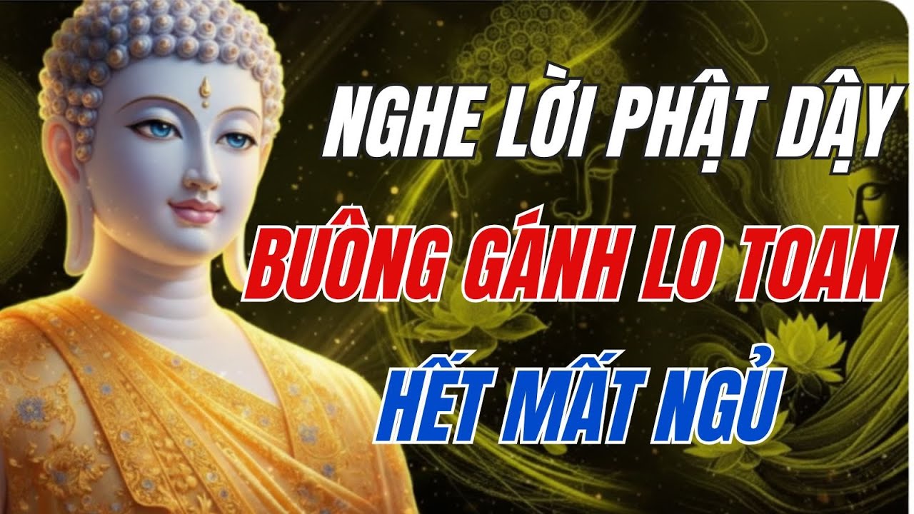 Lời Phật Dạy Đêm Khuya: 1 Nghi Thức Gửi Gắm Lo Âu Cho Chư Phật – Cha Mẹ Bình An, Con Cháu Hưởng Đức