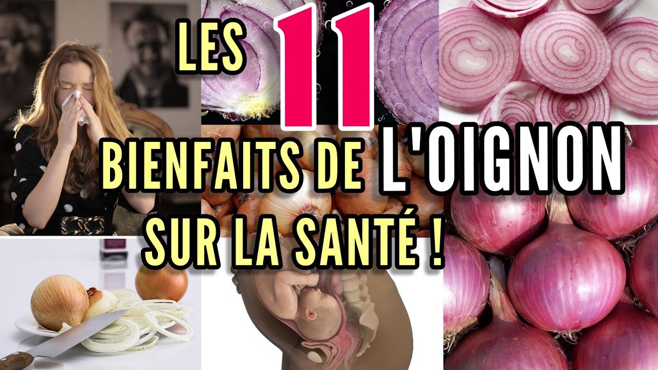 Les 11 bienfaits de l'oignon pour la sant&eacute;!