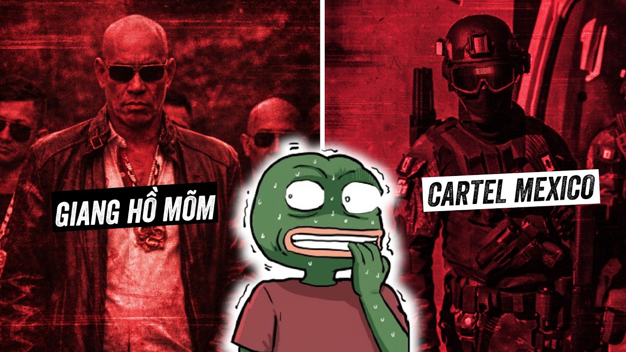 Mexico có GIANG HỒ ĐẶC NHIỆM..Việt Nam có THỨ NÀY đáng sợ hơn?