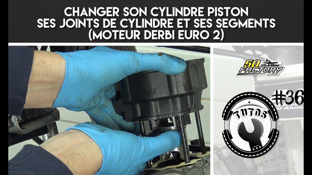 TUTO #36 - CHANGER SON PISTON CYLINDRE, SES JOINTS DE CYLINDRE ET SES SEGMENTS (DERBI EURO 2)
