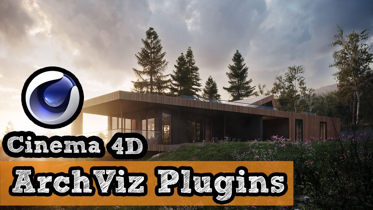 Плагины Cinema 4D для архитектурной визуализации