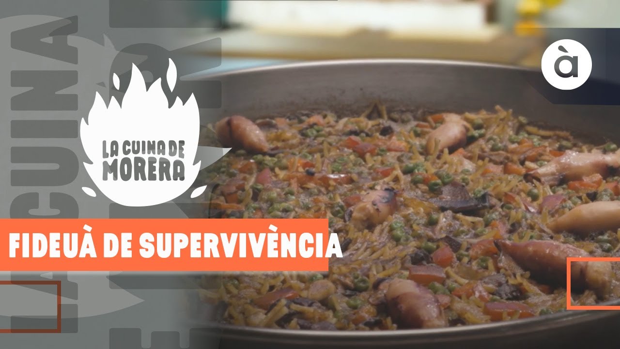Fideuà de supervivència - La cuina de Morera