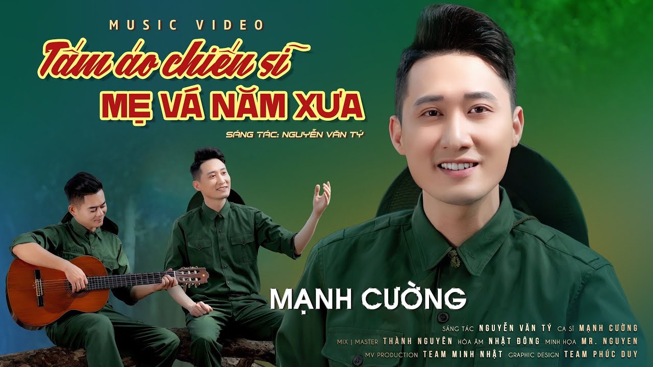 Tấm Áo Chiến Sĩ Mẹ Vá Năm Xưa- Mạnh Cường