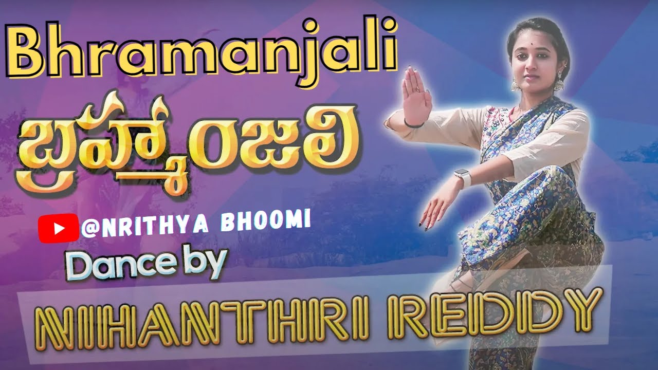 Brahmanjali by Nihanthri Reddy | #Brahmanjali |#nihanthrireddy | #Nrithyabhoomi| #kuchipudi