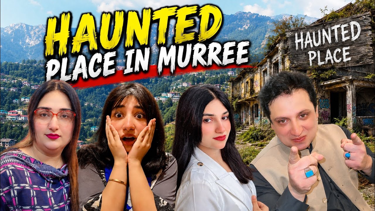 Haunted Place in Murree 😱 | We Visited Pakistan&rsquo;s Scariest Abandoned Place | Family Vlog