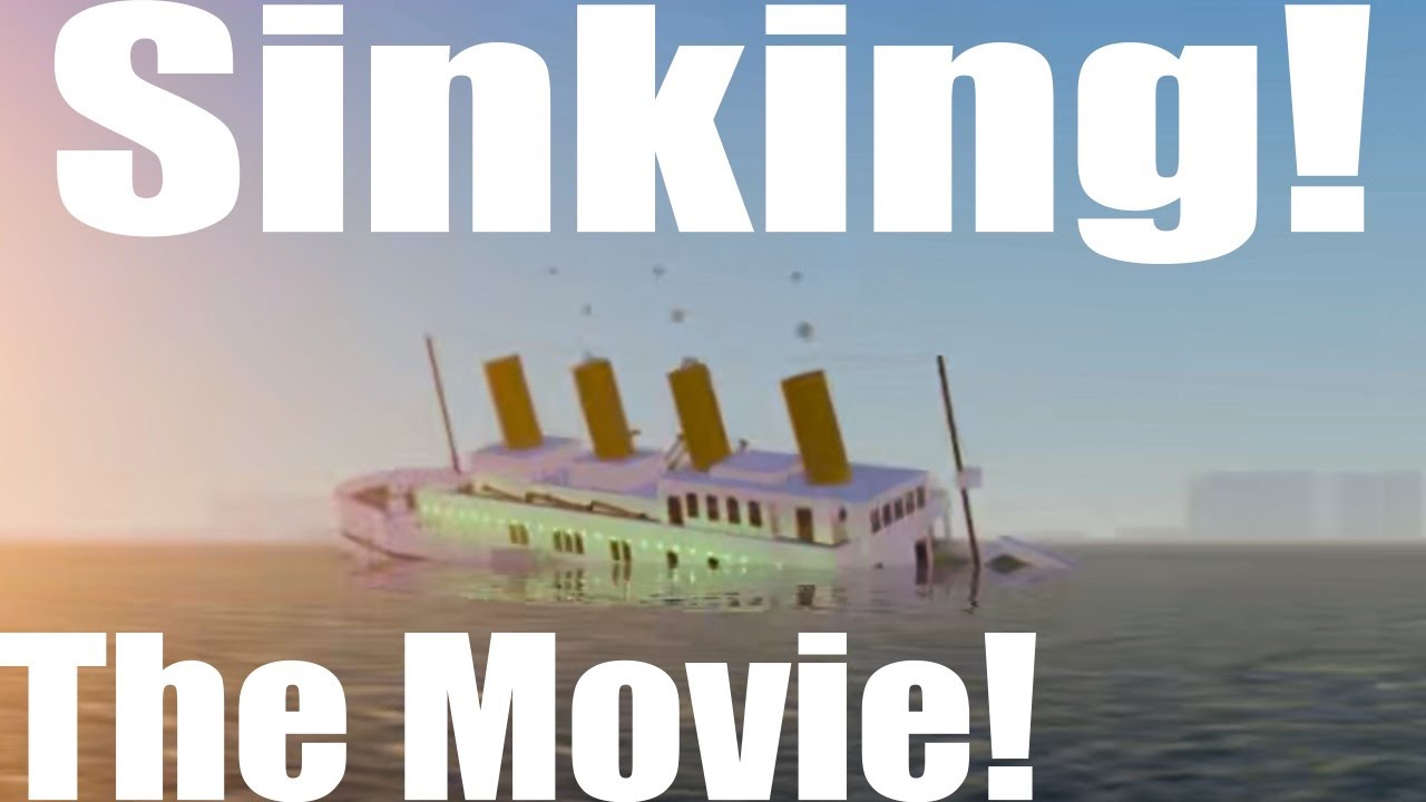 The Sinking Of The Britannic The Movie (Sleeping Sun) || Roblox || Sail And Sink Simulator