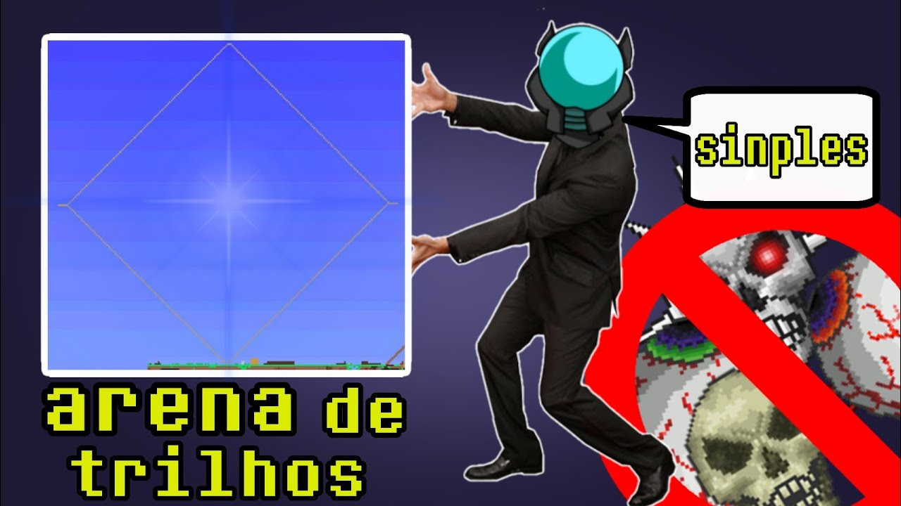 como eu faço minha arena pra matar o skeletron prime , twins e skeletron -terraria