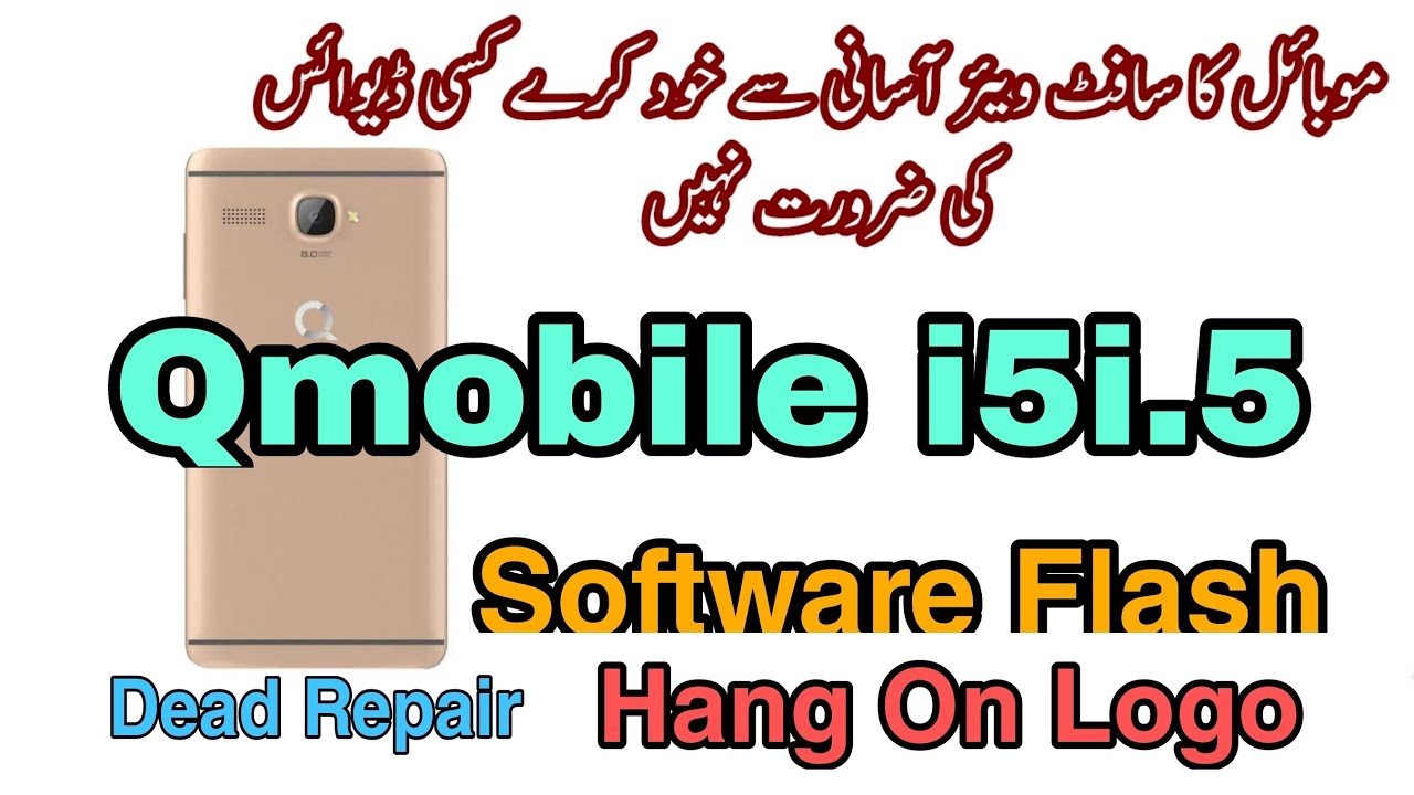 Qmobile i5.5 Firmware Flashing - Hang on Logo Dead Boot Repair - By SPD Upgrade Tool