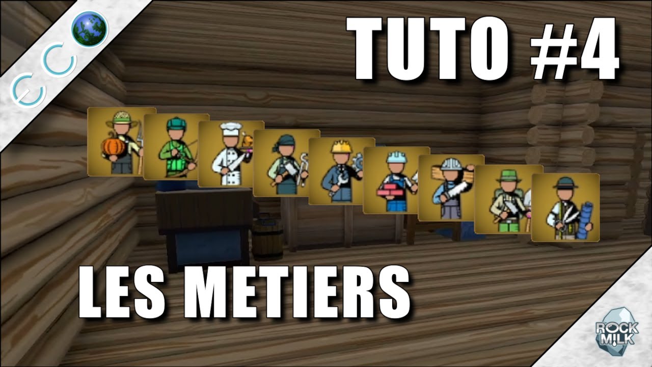 Tuto Eco #4 - Les métiers et les spécialités