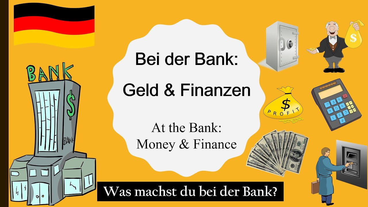 Bei der Bank | German Vocabulary A1-A2 | deutsche Vokabeln | At the Bank: Money & Finance