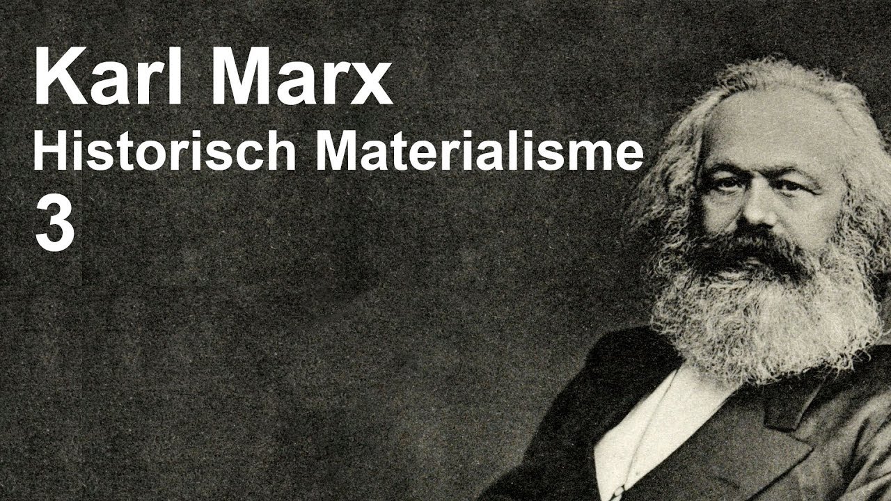 Karl Marx Historisch Materialisme
