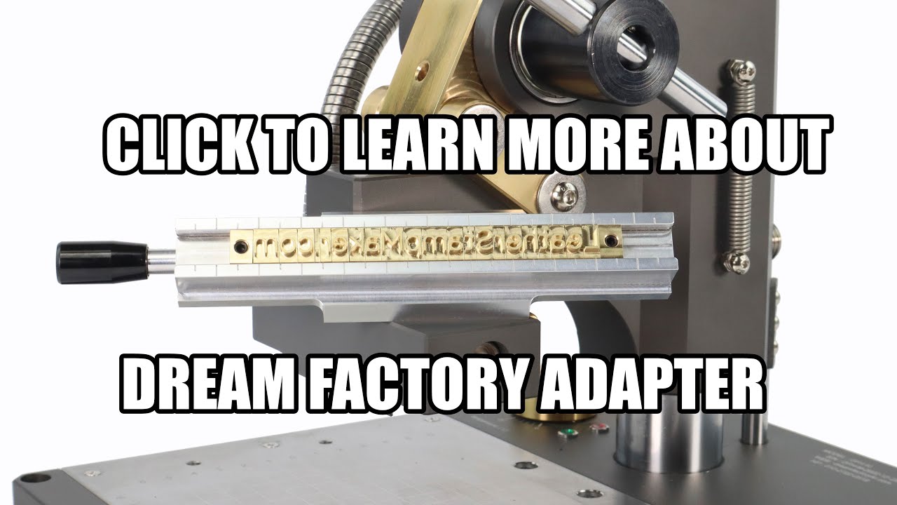 Dream Factory Stamp & Letterset Adapters by LeatherStampMaker.com