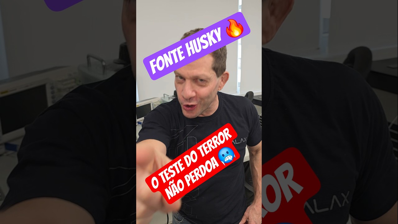 TESTE SINISTRO! FONTE HUSKY 🔥