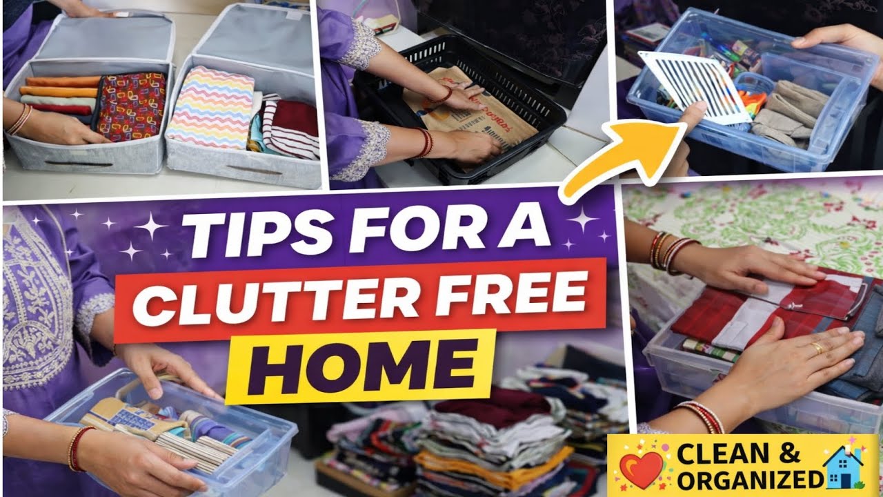 15 Tips For A Clutter Free Home, Clean And Organized Home in Few Steps,
