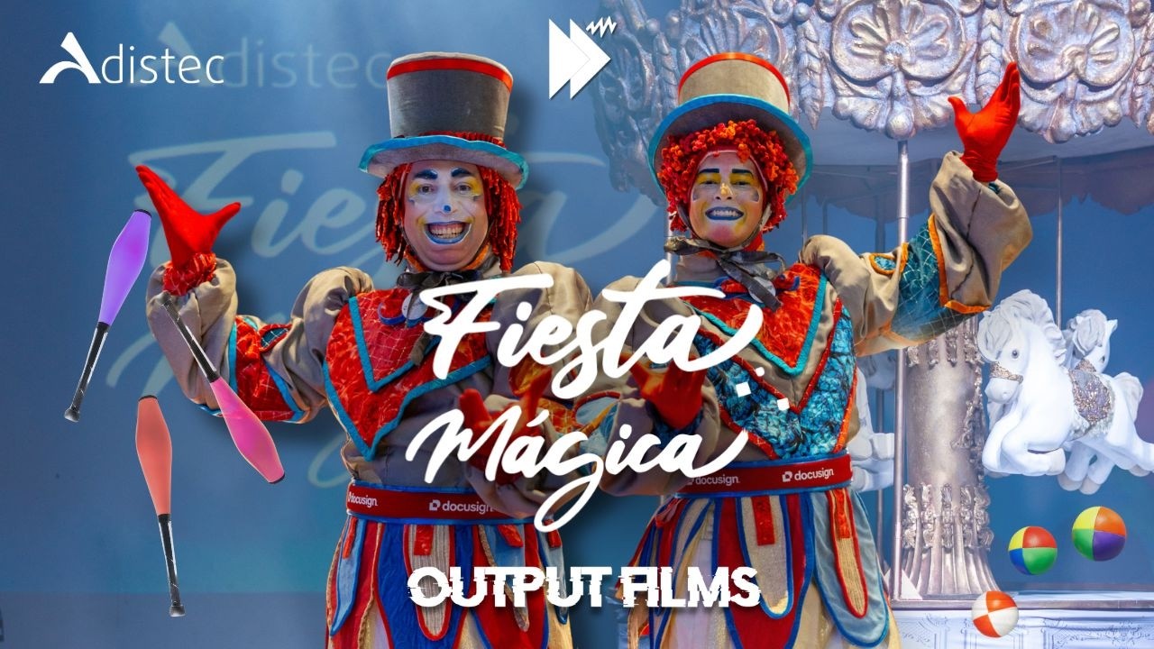 Vídeo Aftermovie - Adistec Fiesta Mágica - OUTPUT FILMS