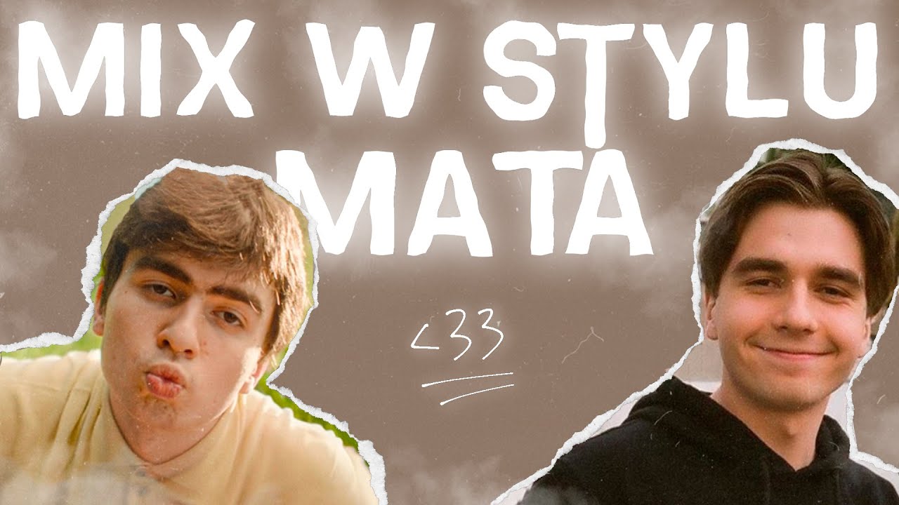 MIX w stylu MATA - Pisze To Na Matmie (Cz. 2/2) mix jak u maty