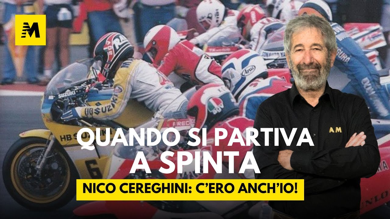 Nico Cereghini: la partenza a spinta, fascino e dannazione || C'ero anch'io!