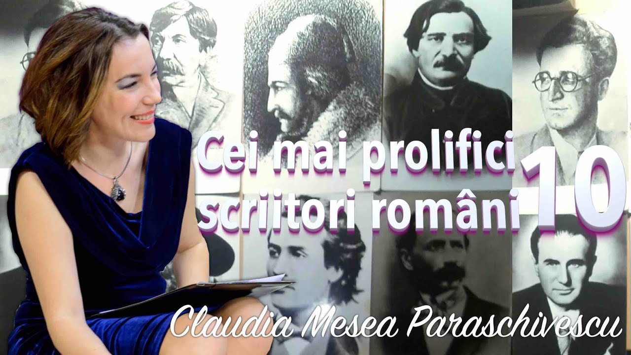 Cei Mai Prolifici 10 Scriitori Romani