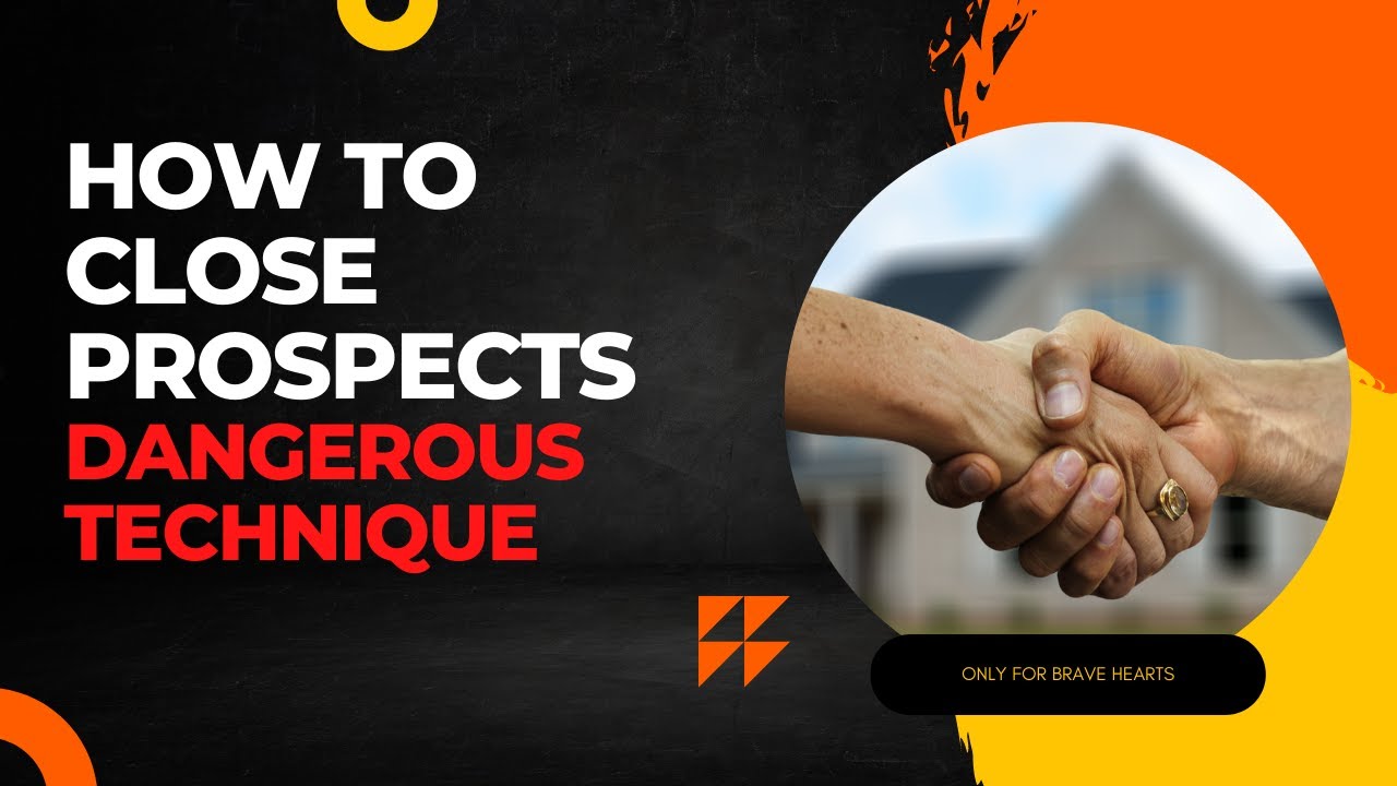 Closing Pressure - How to Close Maximum Prospects. March Special