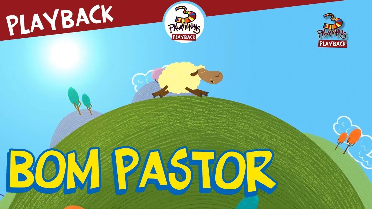 3 Palavrinhas - Meu Bom Pastor - Playback Volume 3