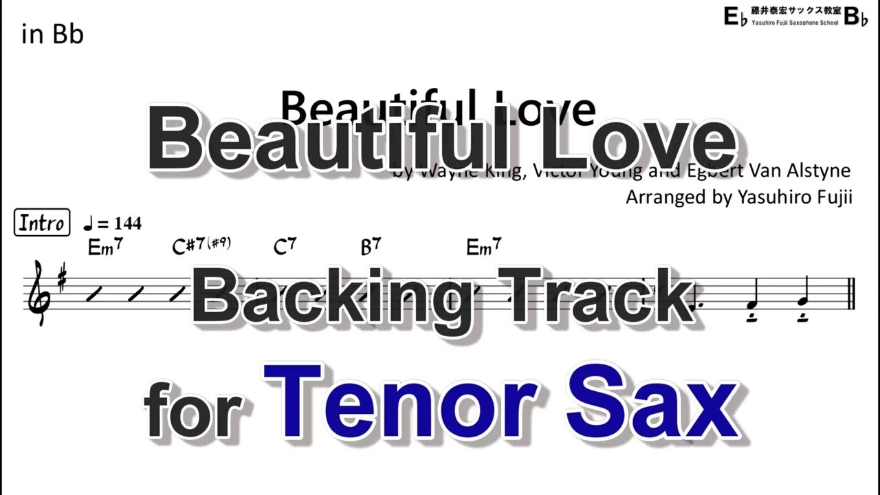 Beautiful Love - Backing Track with Sheet Music for Tenor Sax