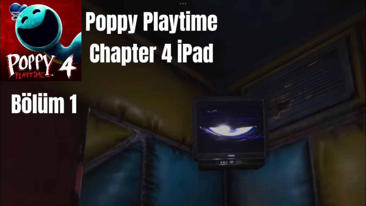 Poppy Playtime Chapter 4 Mobile Gameplay Bölüm 1