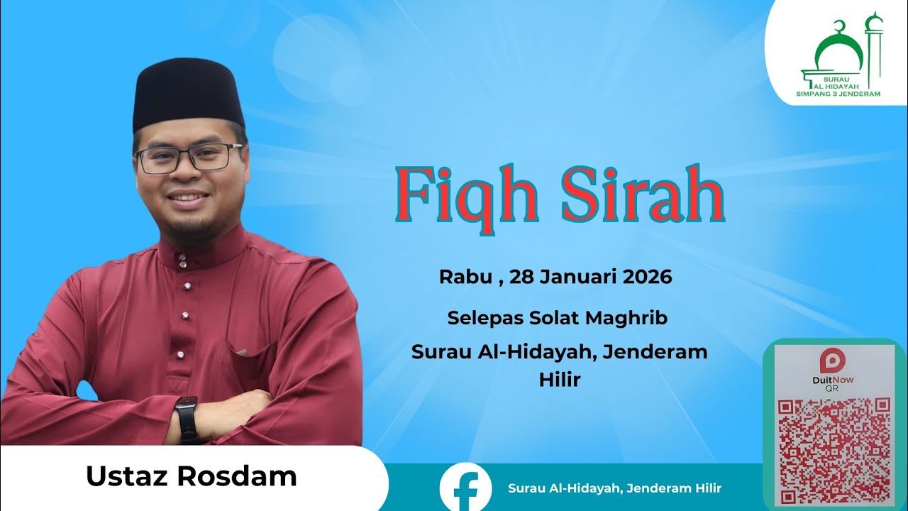 Fiqh Sirah - Ustaz Rosdam
