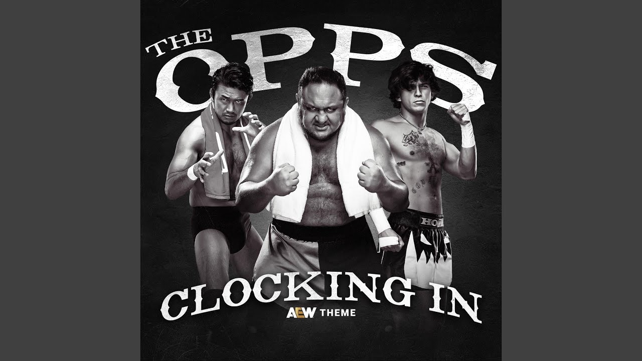 Clocking In (The Opps Theme)