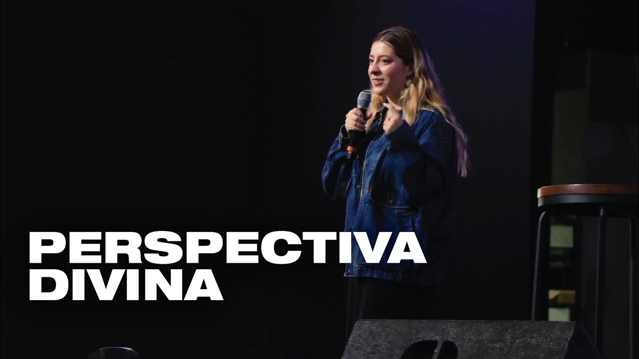 PERSPECTIVA DIVINA | Daniela Newkirk | Pr&eacute;dicas Cristianas