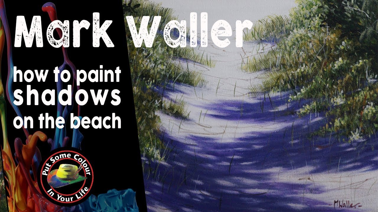 How to paint shadows in acrylic - tutorial with Mark Waller | Colour In Your Life
