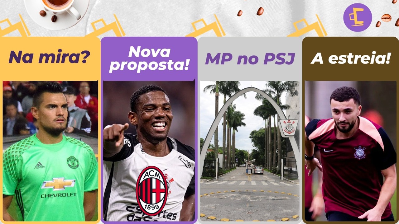 Exclusivo: Corinthians avalia goleiro argentino l Nova proposta do Milan por André l Zaka estreia e+