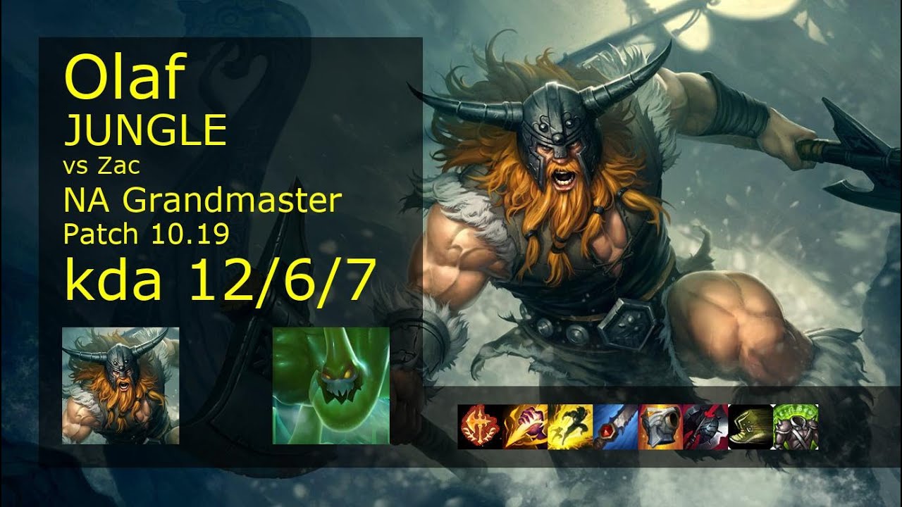Olaf vs Zac Jungle - NA Grandmaster 12/6/7 Patch 10.19 Gameplay