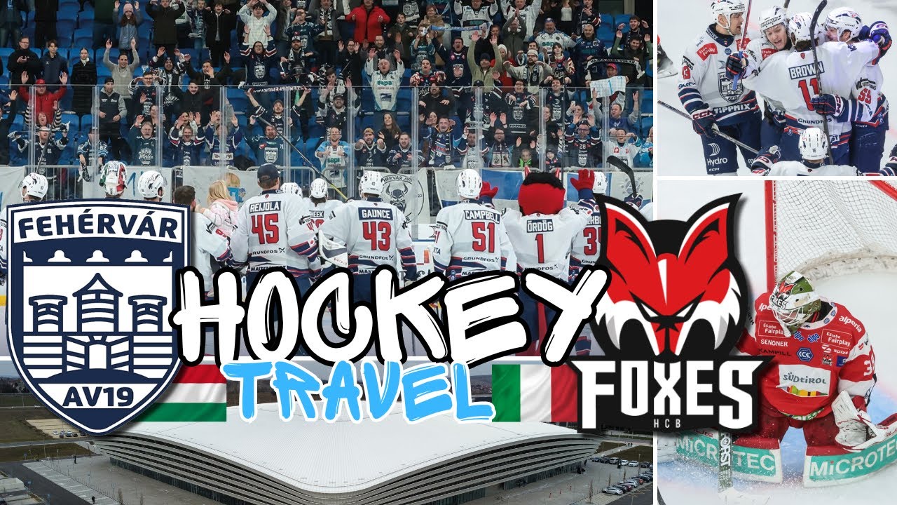 HT#27 | WĘGIERSKO-WŁOSKI POJEDYNEK W AUSTRIACKIEJ LIDZE ! FEHERVAR AV19 🇭🇺 - HC FOXES BOLZANO 🇮🇹 !