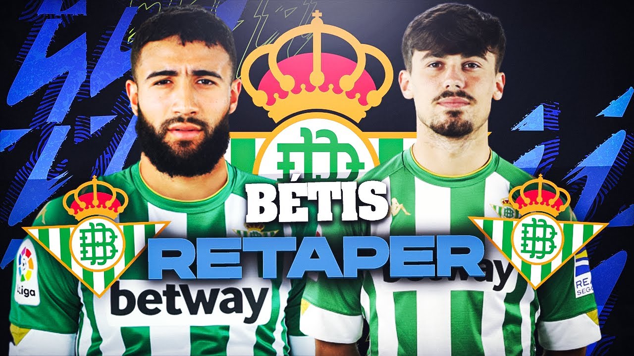 FIFA 22 | CARRIÈRE BETIS : RETAPER !