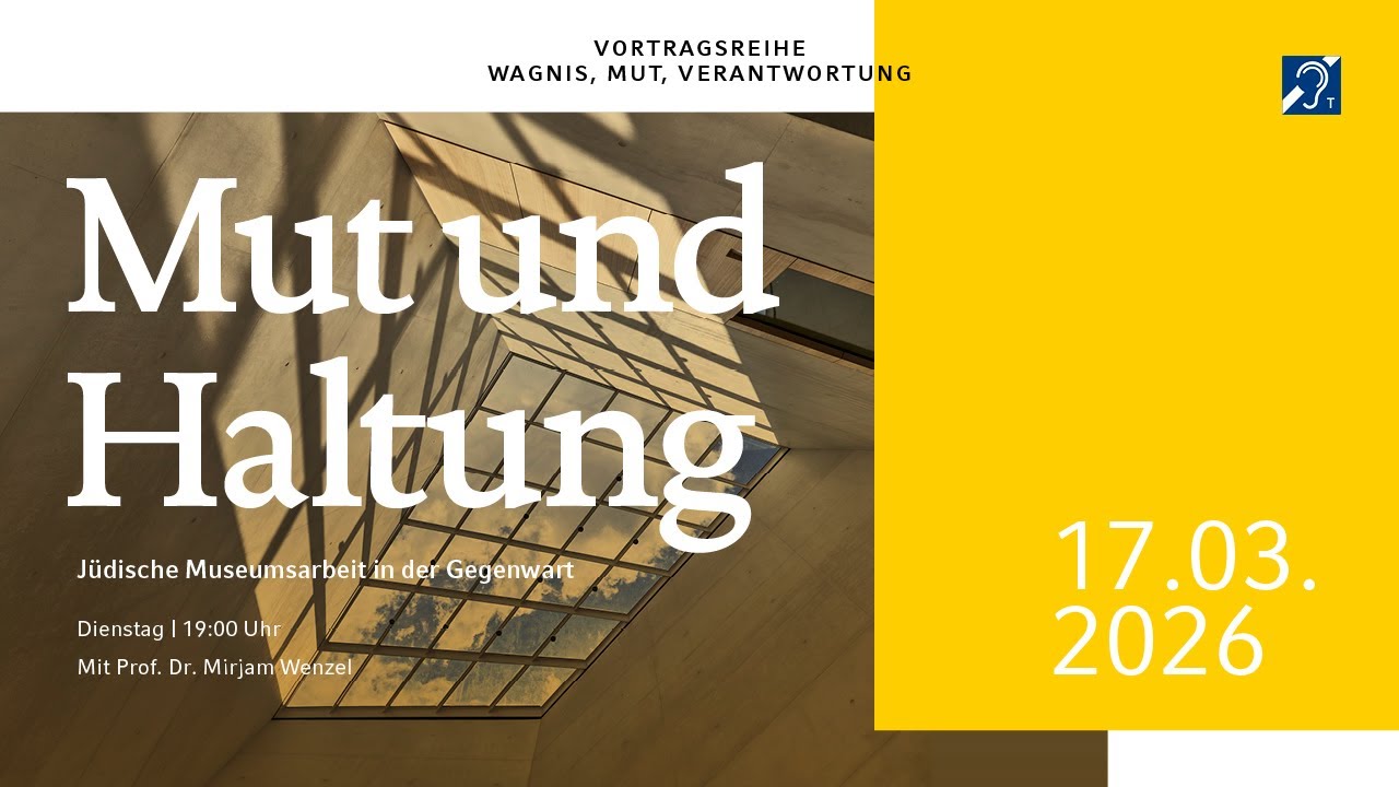 Mut und Haltung: Jüdische Museumsarbeit in der Gegenwart
