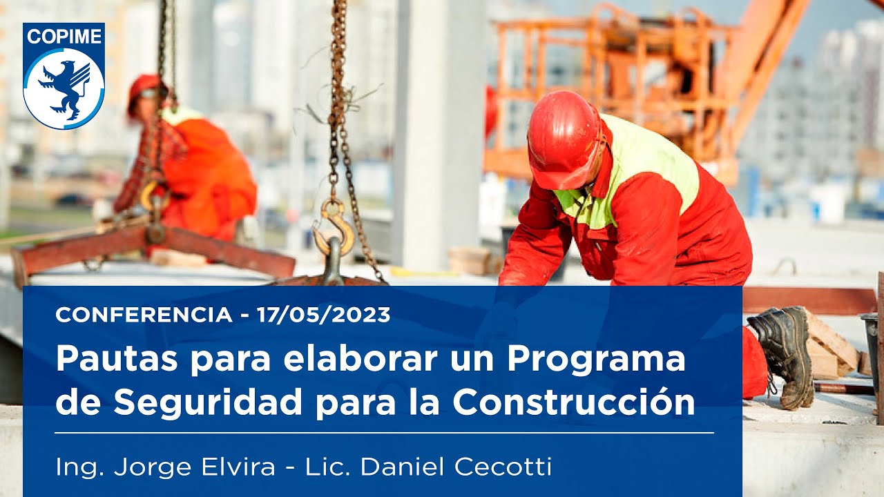 PAUTAS PARA ELABORAR UN PROGRAMA DE SEGURIDAD PARA LA CONSTRUCCIÓN