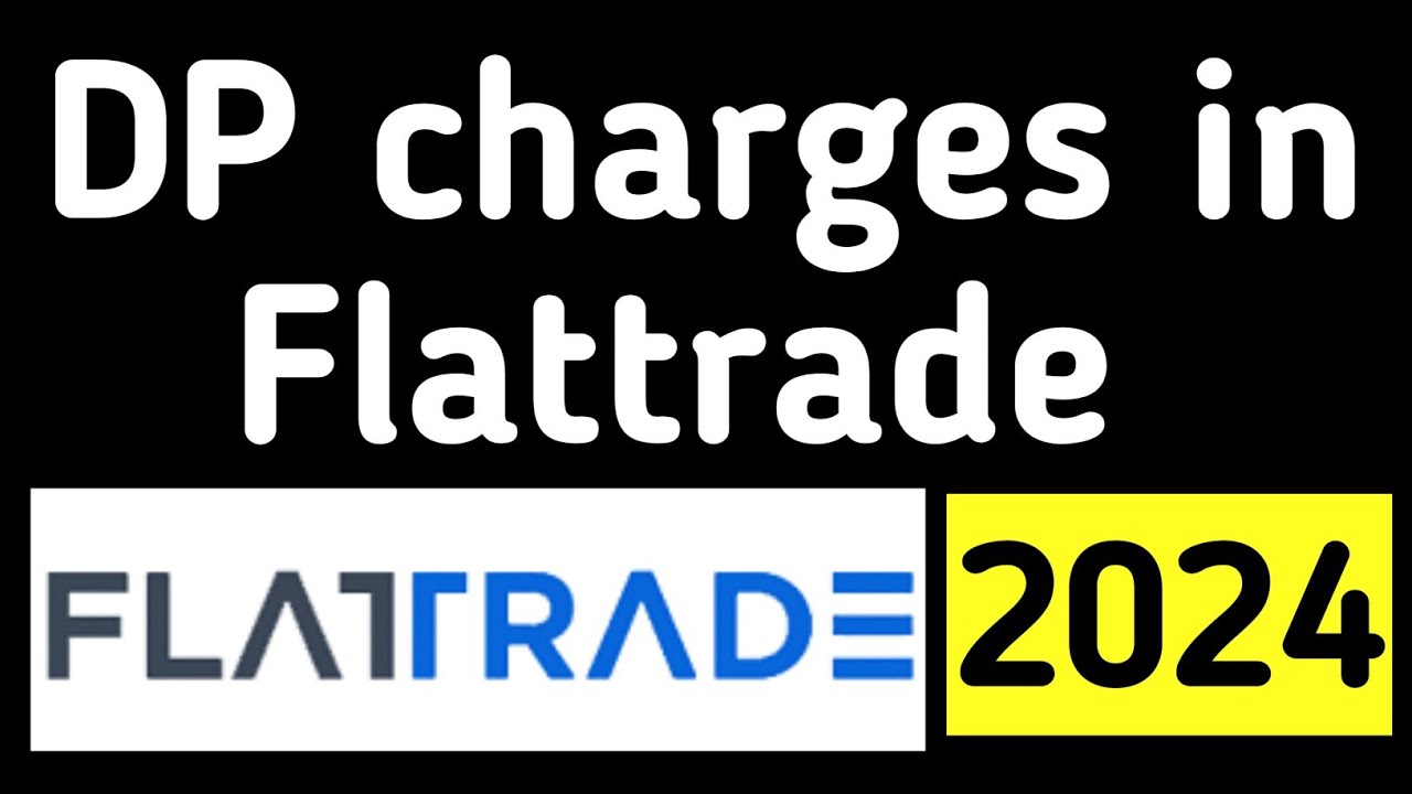 DP charges in flattrade | flattrade dp charges ?