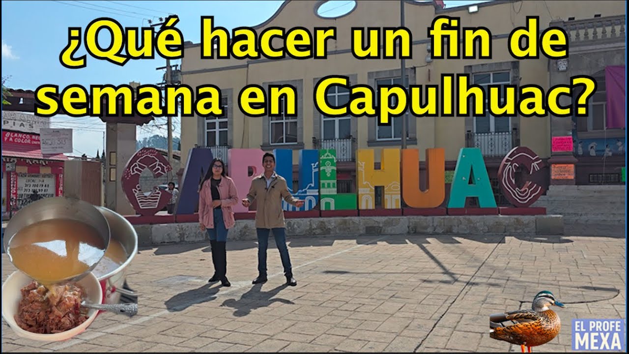 CONOCIENDO CAPULHUAC, TIERRA DE LA BARBACOA. 🐑🔥  SOLO GASTAMOS $200