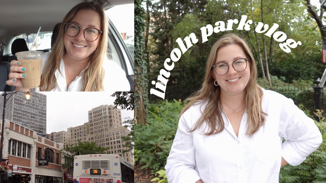 LINCOLN PARK CHICAGO VLOG | One Day in Chicago's Lincoln Park Neighborhood- Chicago Travel Guide