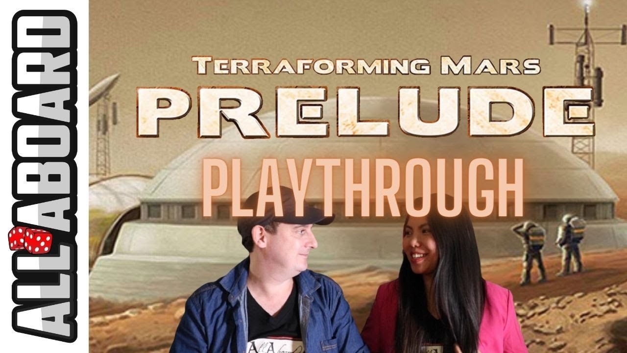 TERRAFORMING MARS with PRELUDE Expansion | Board Game | 2 Player Playthrough | Life on Mars