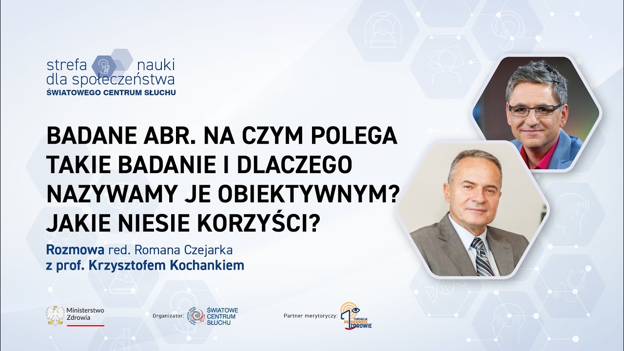 #62. Badane ABR. Na czym polega takie badanie i dlaczego nazywamy je obiektywnym?