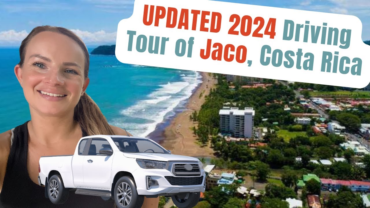 Jaco Costa Rica Tour of Town | Updated June 2024