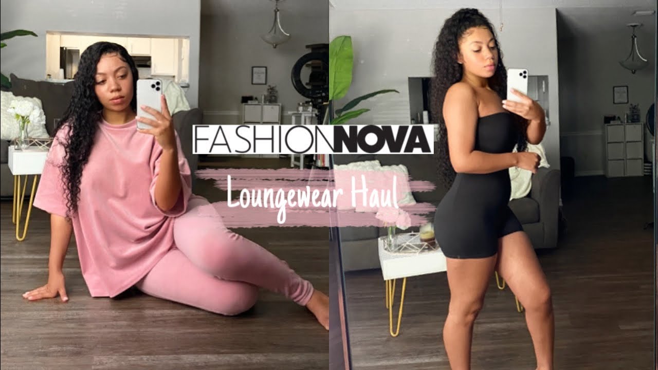 FASHION NOVA LOUNGEWEAR HAUL | Quarantine Edition