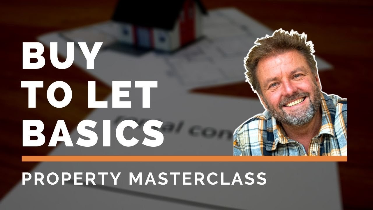 Buy to let basics | Masterclass | Martin Roberts