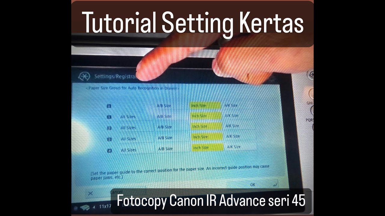Tutorial Cara Setting Kertas Kaset di fotocopy Canon IR Advance 4545 / 4535 (SEWA COPIER JAKARTA)