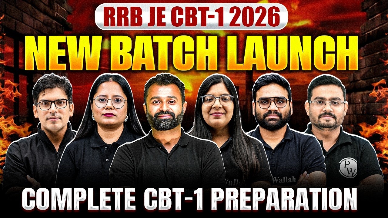 RRB JE 2026 CBT 1 New Batch Launch | RRB JE 2026 Preparation Starts Now!