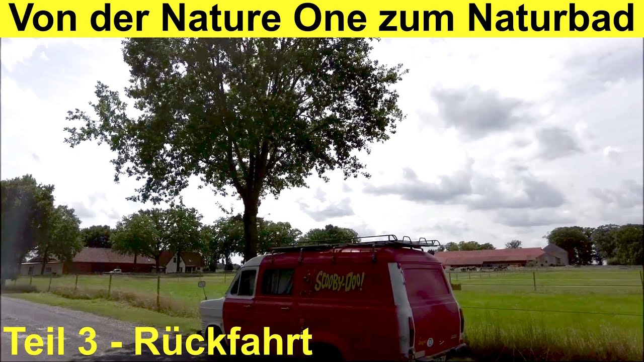 Transit Rückfahrt von Nature One - Teil 3