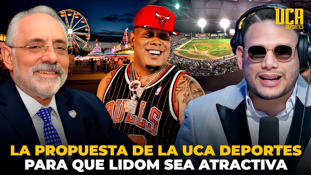 LIDOM: LA PROPUESTA DE LA UCA DEPORTES PARA QUE LA LIGA SEA MÁS ATRACTIVA PARA LOS FANATICOS 